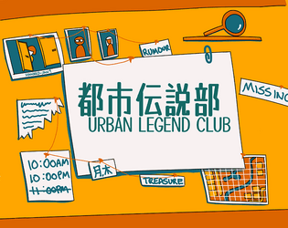 都市伝説部 (Urban Legend Club)   - A solo roleplaying mystery game on solving urban legends 