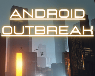 Android Outbreak  