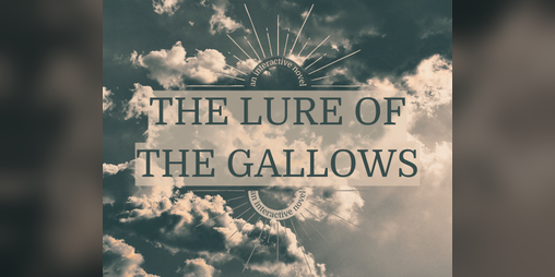 Cover image for The Lure of the Gallows