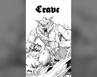 Crave   - A hack of Knave with an original magic system and old school rules for exploration 