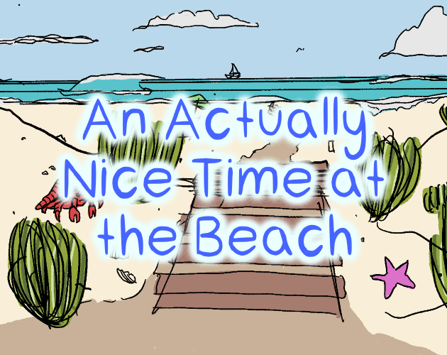 Cover image for An Actually Nice Time at the Beach