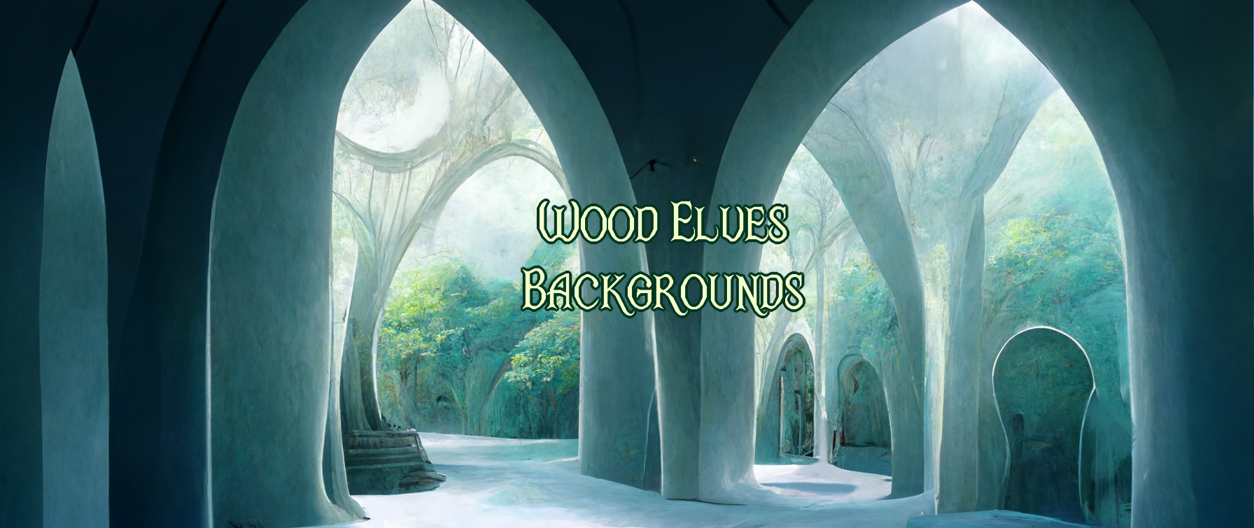 Wood Elves Backgrounds