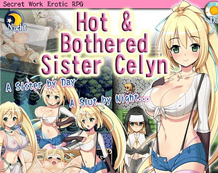 Hot & Bothered Sister Celyn