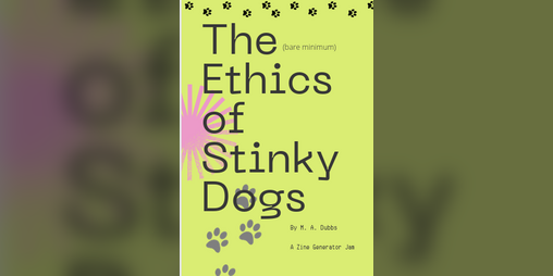 Cover image for The Ethics of Stinky Dogs