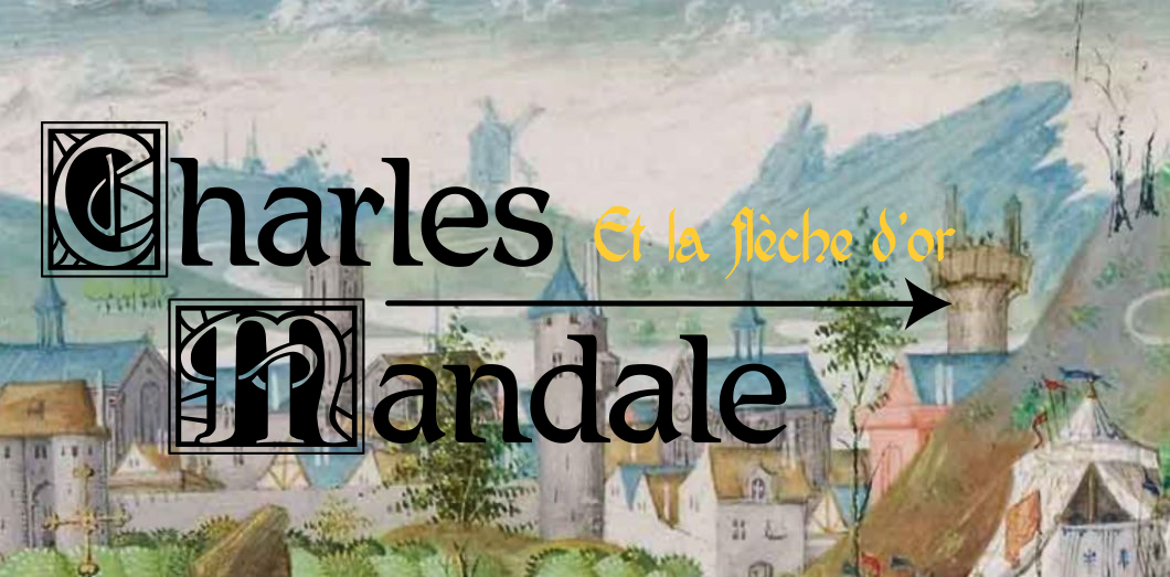 Charles Mandale et la flèche d'or