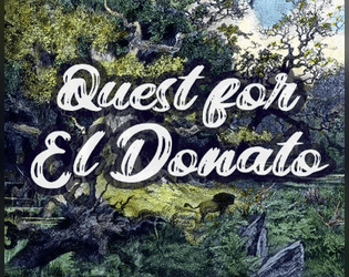 Quest for El Donato  