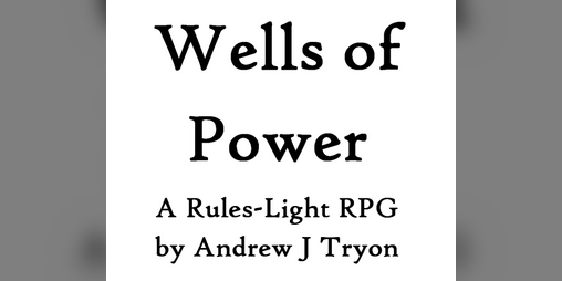 Cover image for Wells of Power RPG