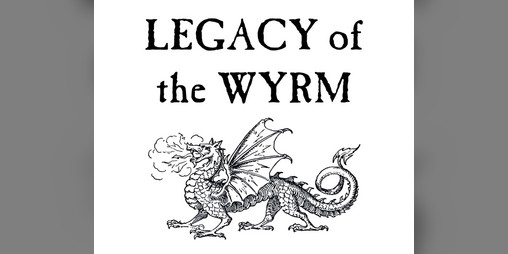 Cover image for Legacy of the Wyrm