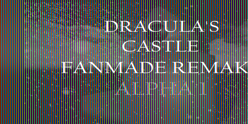 Cover image for Dracula's Castle Fanmade Remake (Alpha 1)