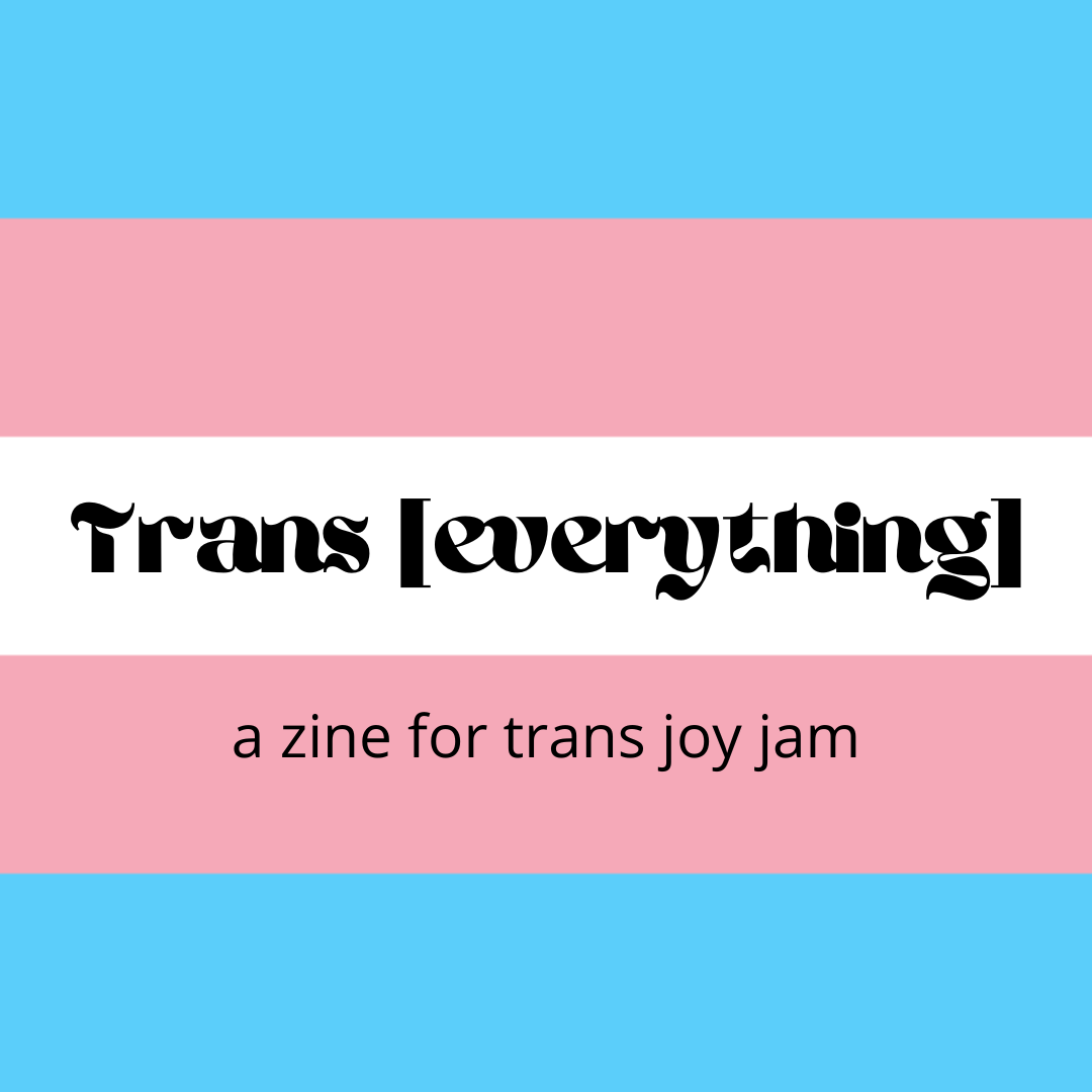 Cover image for Trans [everything]