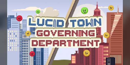 Cover image for Lucid Town Governing Department