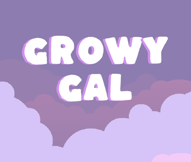 Growy Gal