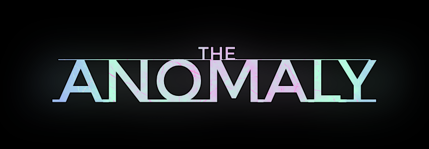 The Anomaly