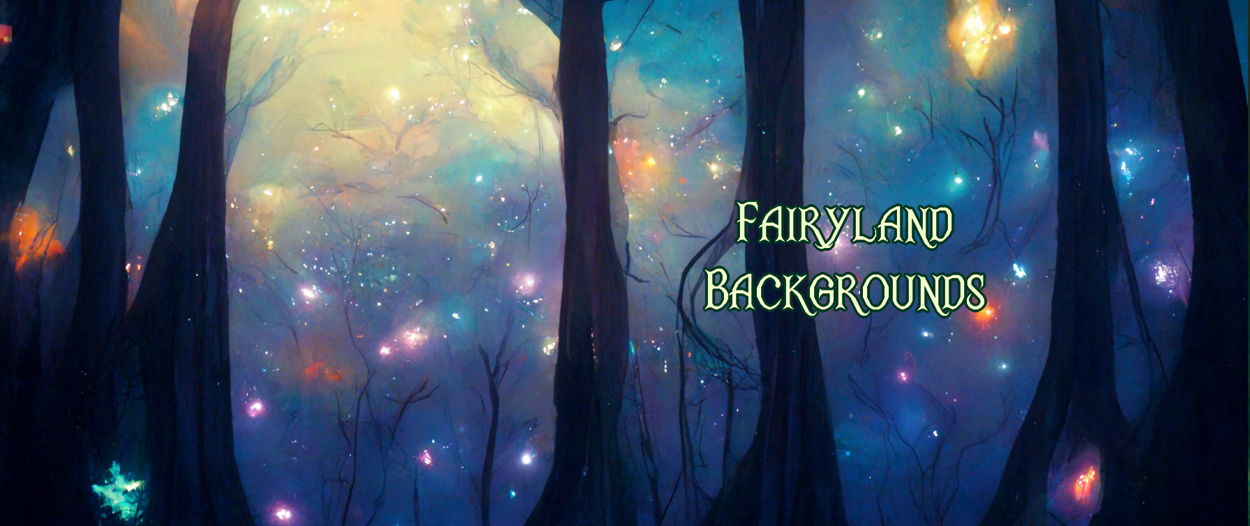 Fairyland Backgrounds