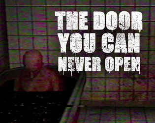 The door you can never open (alpha)