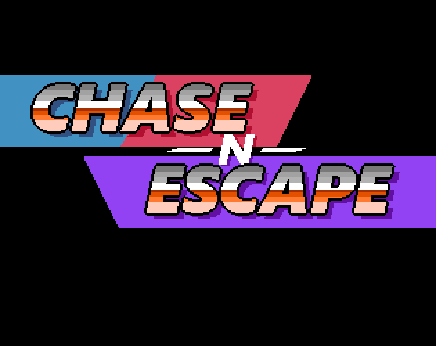 Chase'n Escape