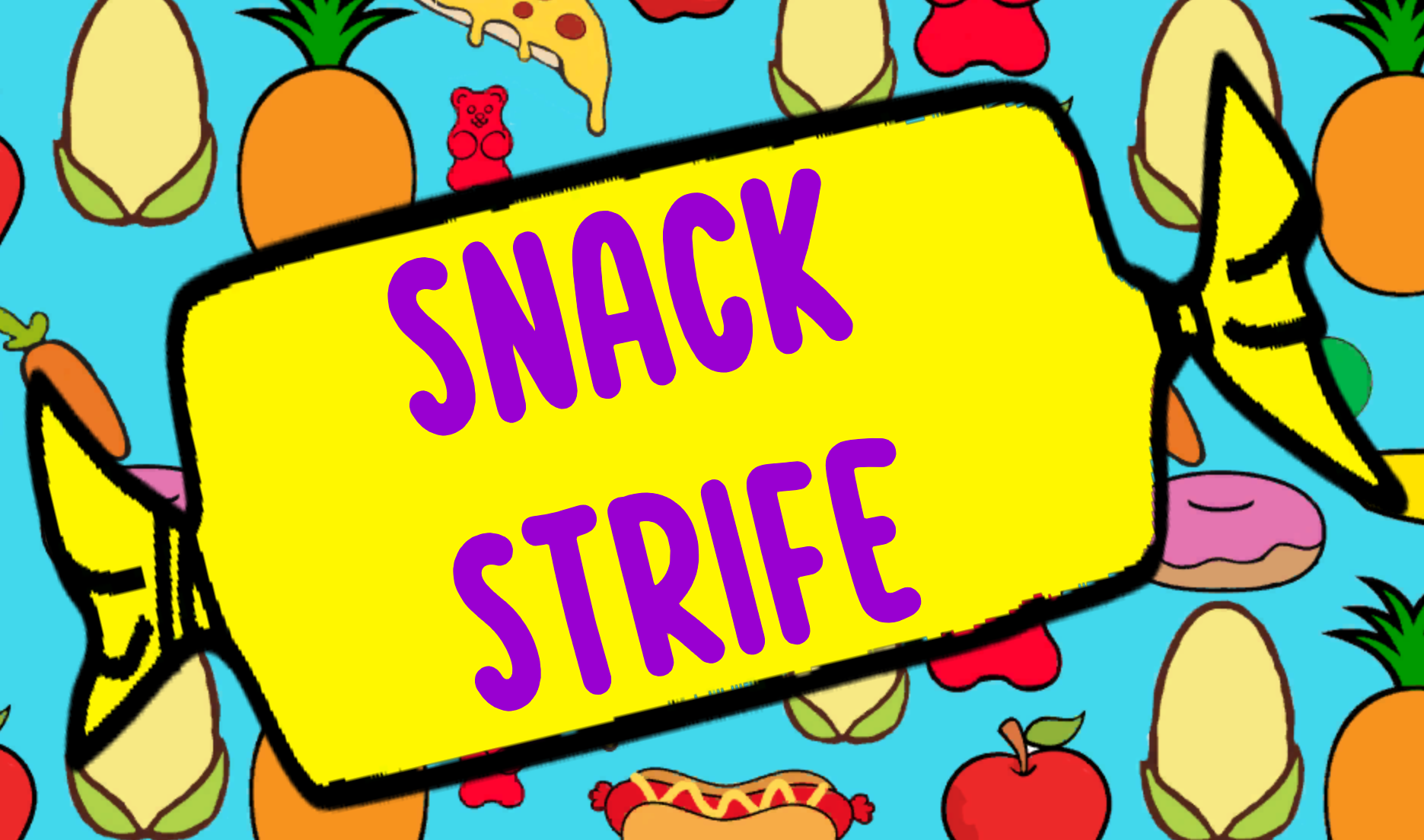 Snack Strife