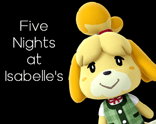Five Nights at Isabelle's
