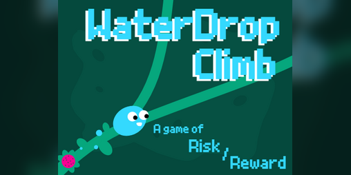 Cover image for Waterdrop Climb