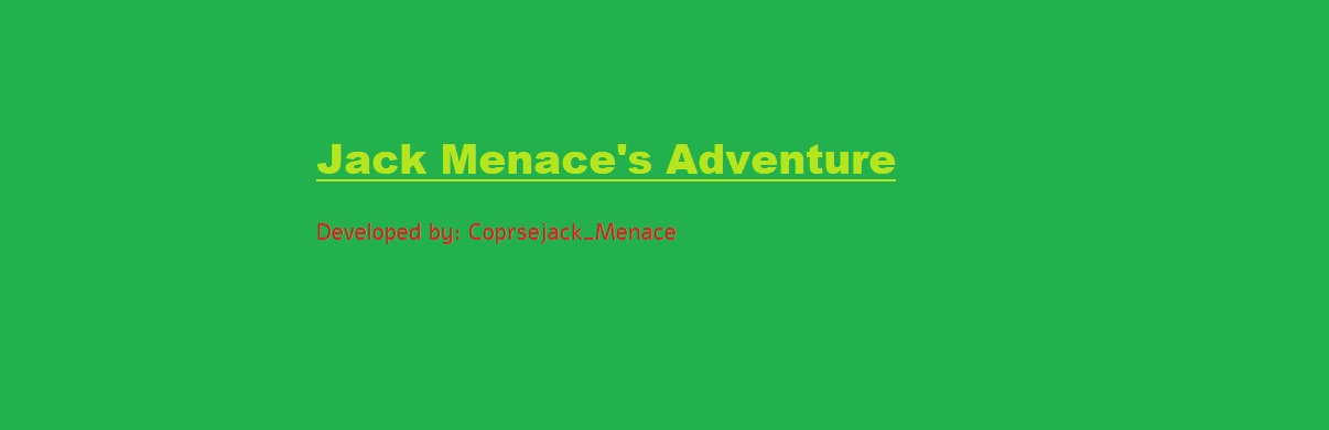 Jack Menace's Adventure