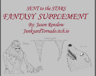 Sent to the Stars: Fantasy Supplement  