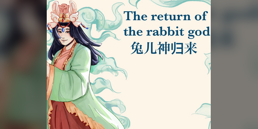 Cover image for Return of the Rabbit God (unfinished)