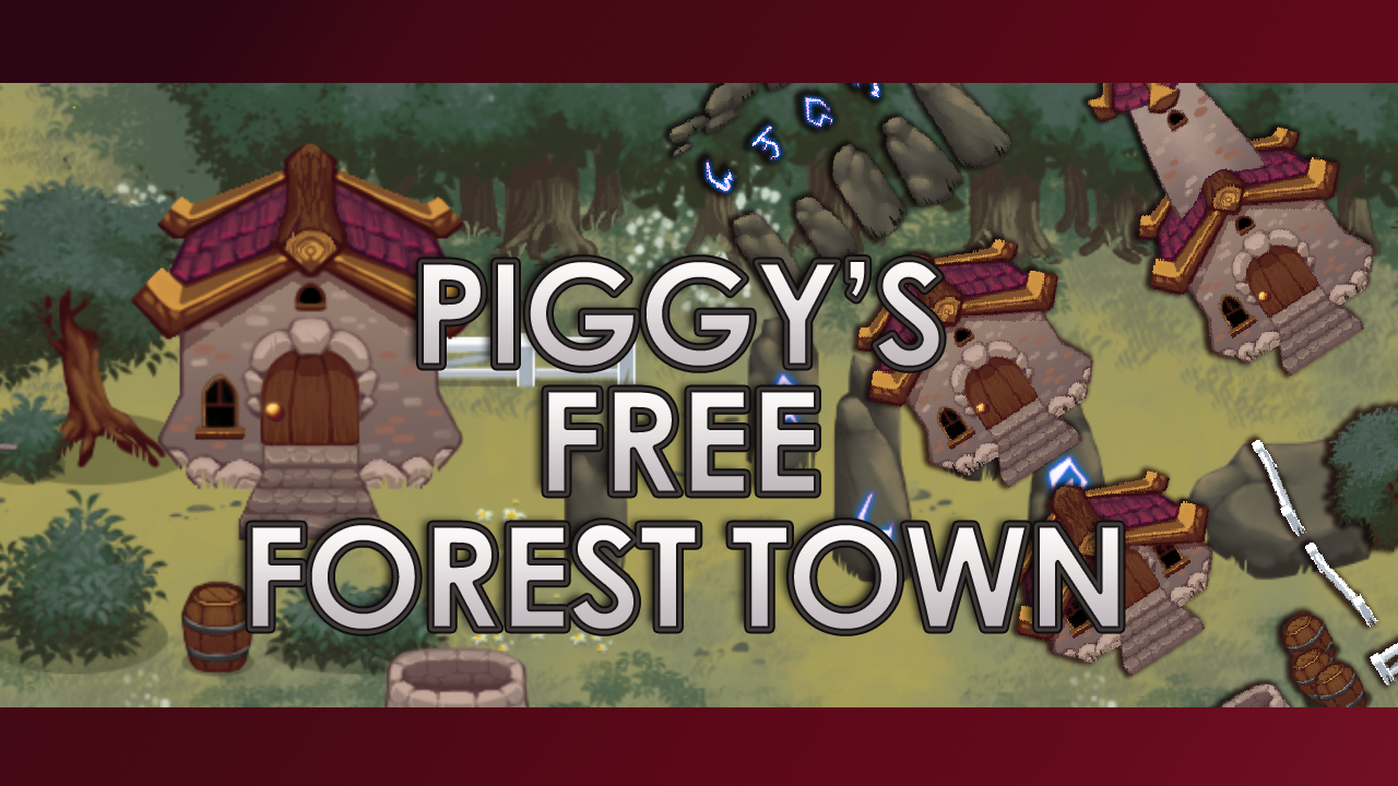 PIGGYS FREE FOREST TOWN