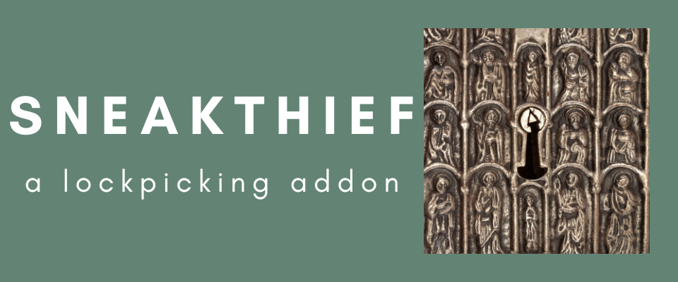 Sneakthief — A Lockpicking Addon