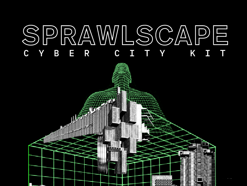Cover image for SprawlScape + MegaDir Cyber City Kit + Random Access
