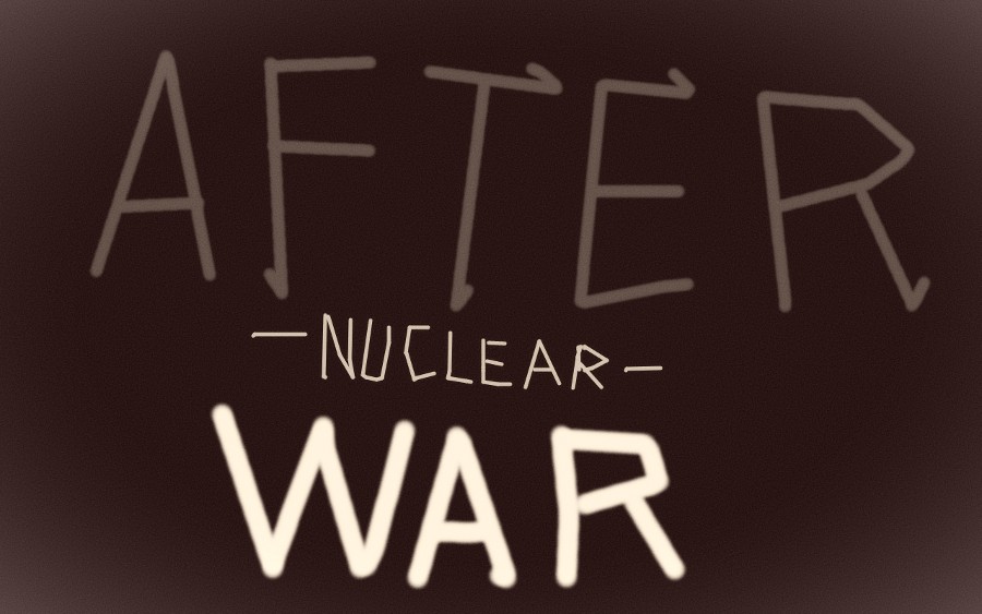 Stay alert: After Nuclear War