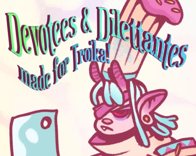 Cover image for Devotees & Dilettantes - a Troika! Character Compendium