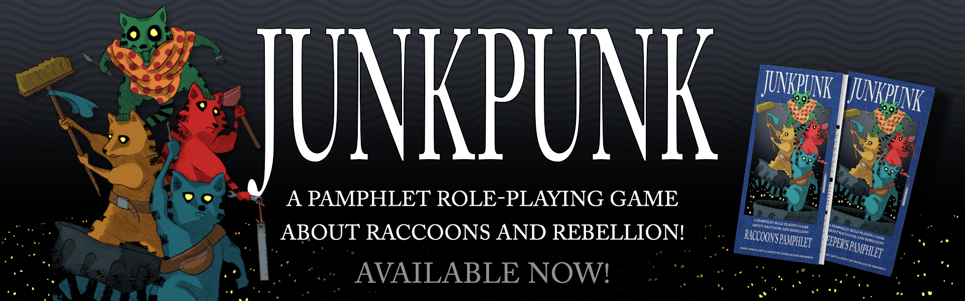 JunkPunk: A Pamphlet Role-Playing Game