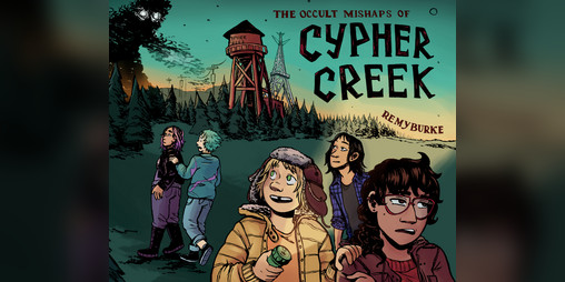 Cover image for THE OCCULT MISHAPS OF CYPHER CREEK