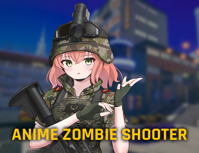 Anime Zombie FPS Shooter by Hexagon