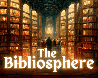 The Bibliosphere   - Creative wordplay in a whole new world of adventure 