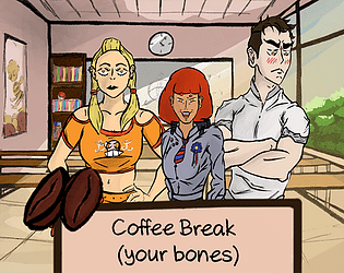 Cover image for Coffee break (your bones)