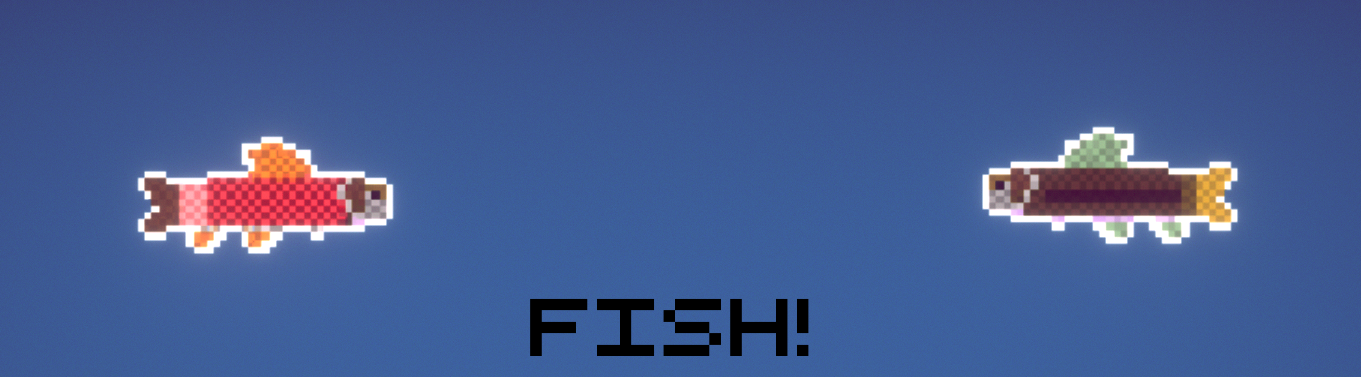 fish!