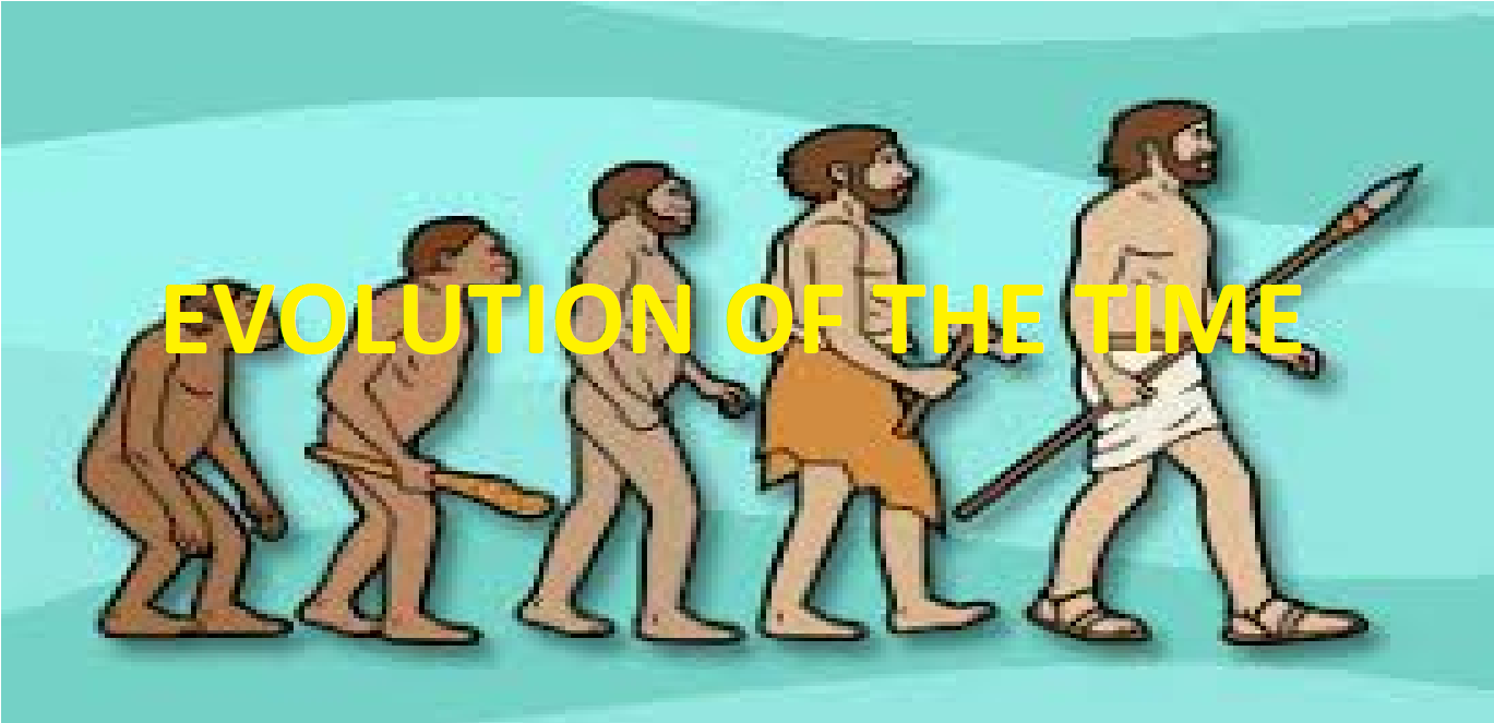 Evolution Of The Time