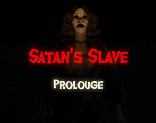 Satan's Slave - Prolouge (Demo)