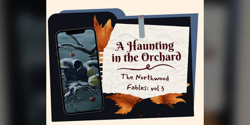 Cover image for A Haunting in the Orchard