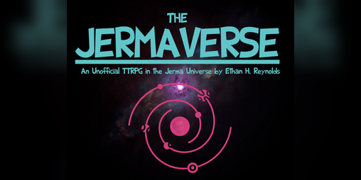 Images from the unofficial Jermaverse tabletop roleplaying game I'm making  that releases August 26th! : r/jerma985