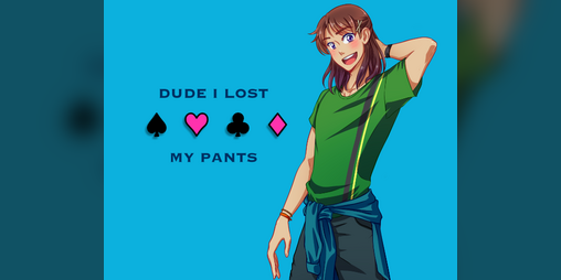 Cover image for Dude, I lost my pants
