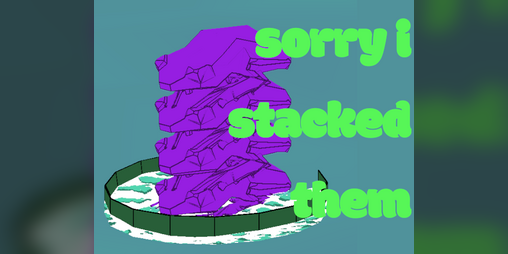 Cover image for sorry i stacked them