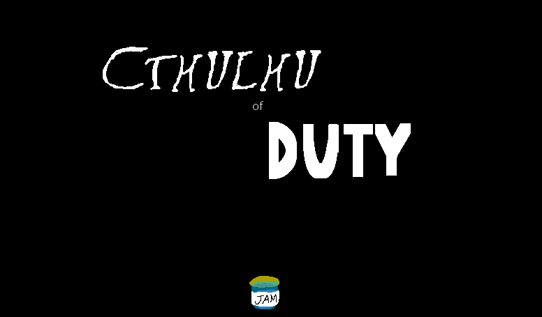 Cthulhu Of Duty by gmx0 (Neo Generation Games)