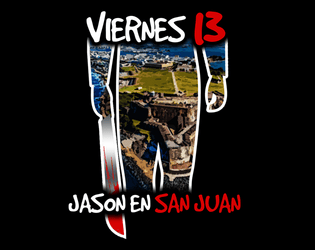 Friday the 13th: Jason in San Juan  