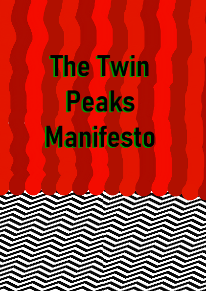 Cover image for The Twin Peaks Manifesto