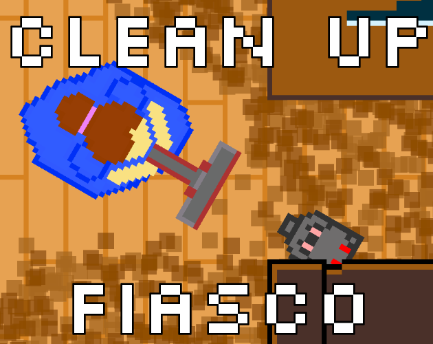 Clean Up Fiasco