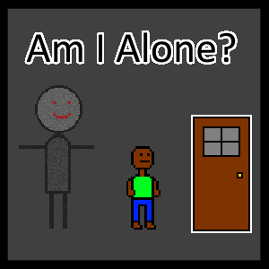 Am I Alone