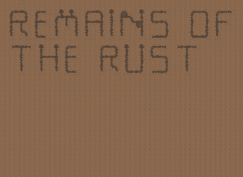 Cover image for Remains of the Rust