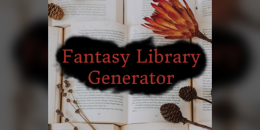 Cover image for Fantasy Library Generator